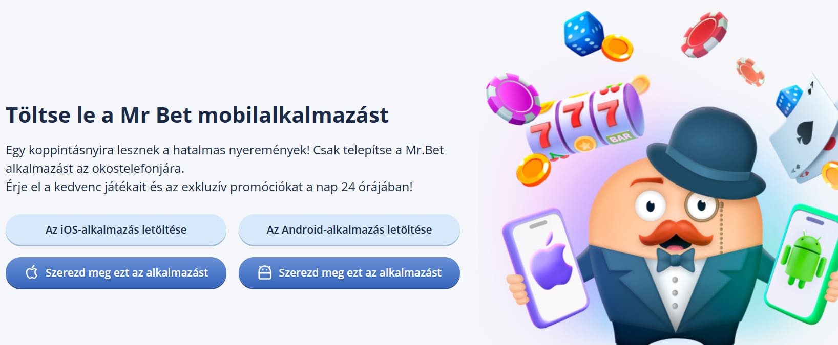 Mr Bet mobilalkalmazás – iOS és Android elérhetőség